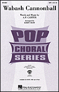 Wabash Cannonball-P.O.P. SATB choral sheet music cover